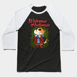 Welcome Autumn Fall Seasons Funny Cute Cat Gift Baseball T-Shirt